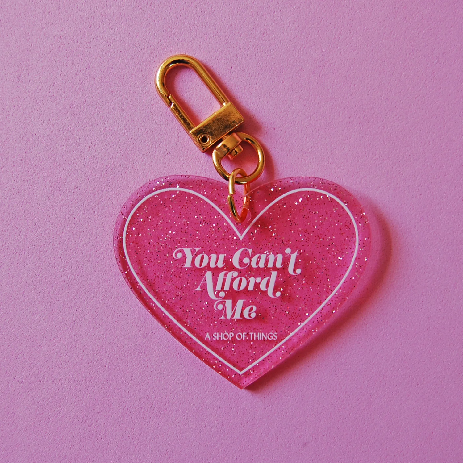 You Can't Afford Me Keychain - Image 10
